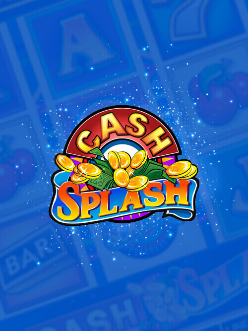 Cash Splash Progressive - 5 Reel